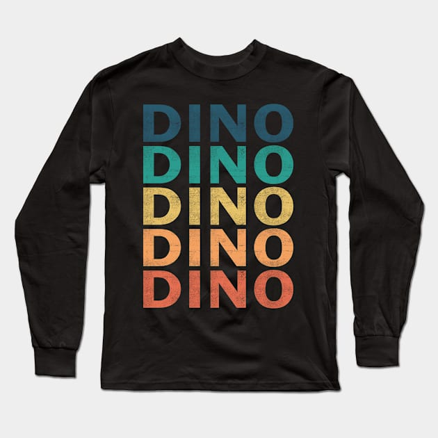 Dino Name T Shirt - Dino Vintage Retro Name Gift Item Tee Long Sleeve T-Shirt by henrietacharthadfield